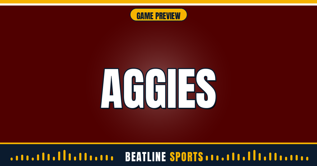 Aggies preview — Beatline Sports