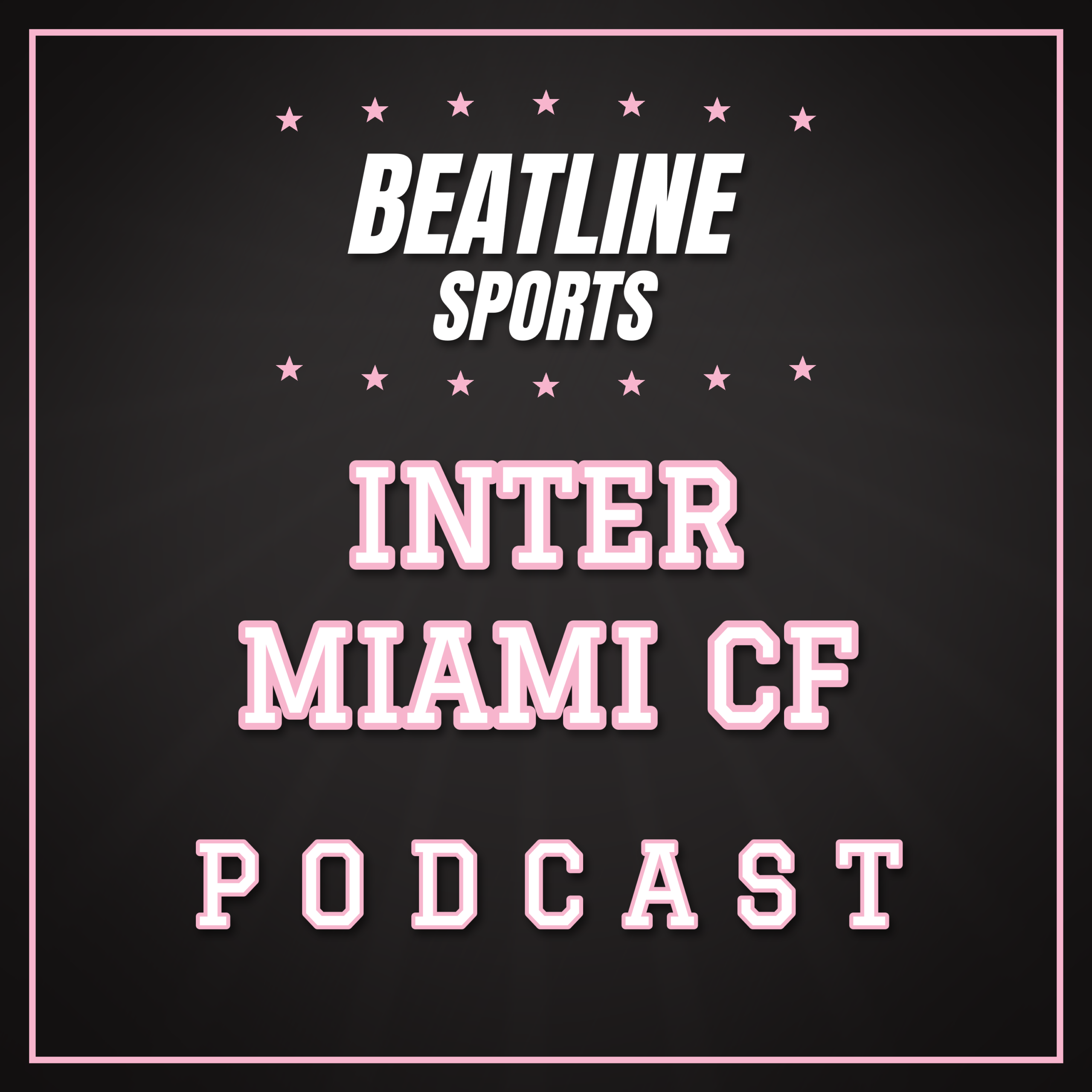 Beatline Inter Miami podcast cover