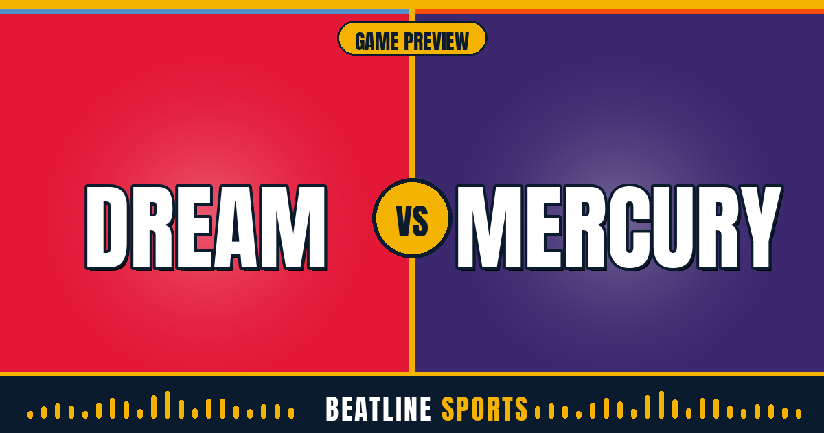 Dream vs Mercury Preview: Atlanta’s Hot Streak Meets Phoenix’s Spoiler Role