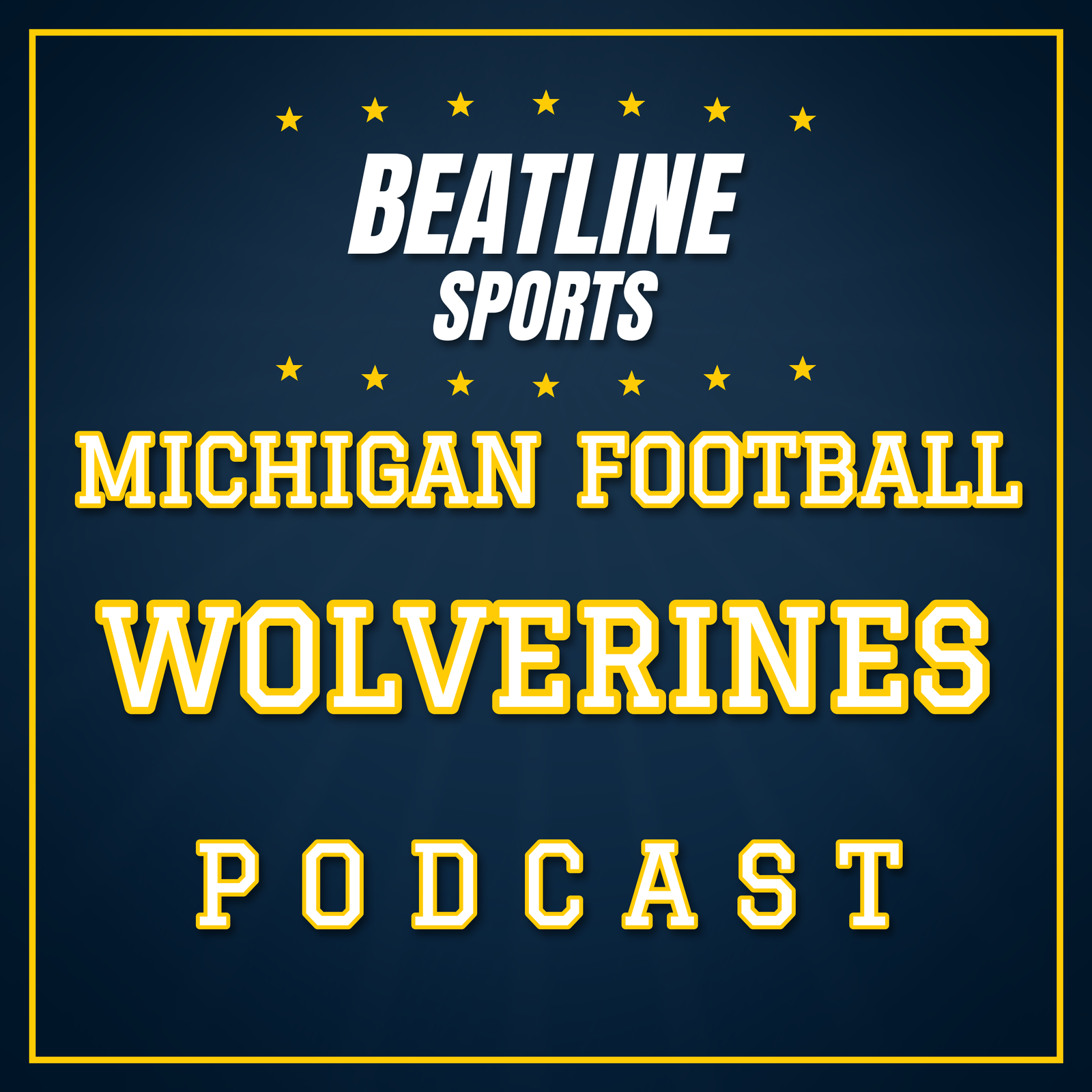 Beatline Wolverines Football podcast cover