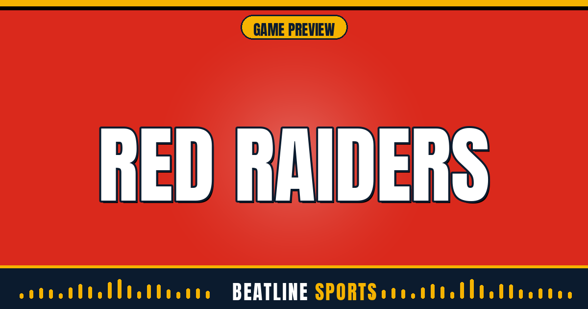 Red Raiders preview — Beatline Sports